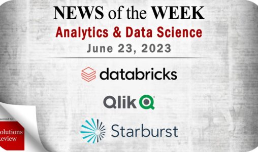 Analytics and Data Science News for the Week of June 23; Updates from Databricks, Qlik, Power BI & More