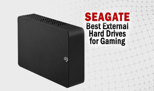 Best Seagate External Hard Drives for Gaming