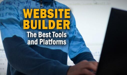 Best Website Builder Tools and Platforms