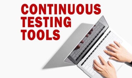 Continuous Testing Tools