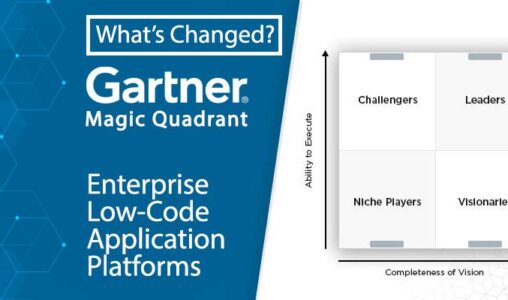 Enterprise Low-Code Application Platforms Gartner Magic Quadrant What's Change