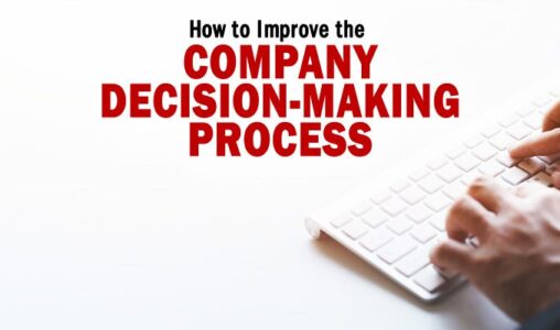 How to Improve the Company Decision-Making Process