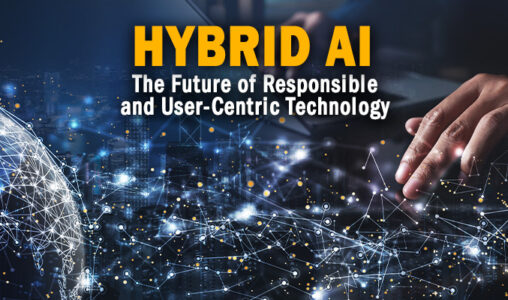 Hybrid AI is The Future of Responsible and User-Centric Technology