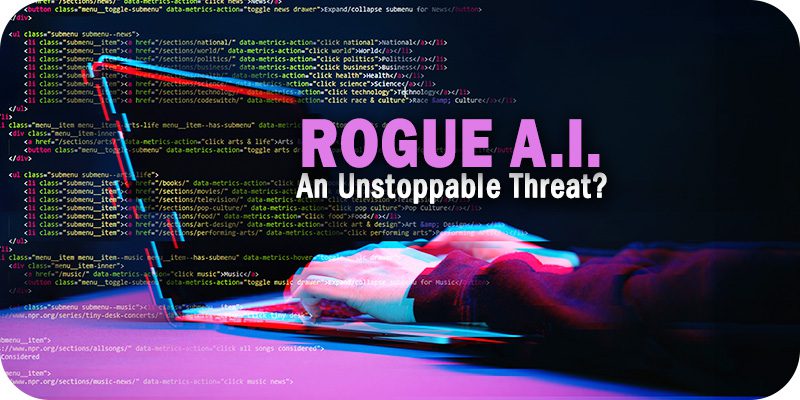 Rogue AI