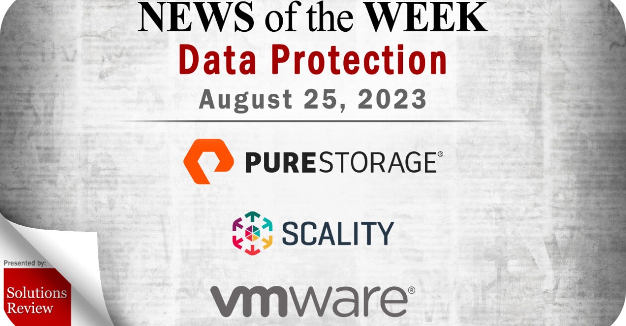 Storage and Data Protection News for the Week of August 25; Updates from Pure Storage, Scality, VMware & More