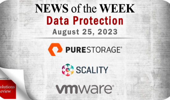 Storage and Data Protection News for the Week of August 25; Updates from Pure Storage, Scality, VMware & More