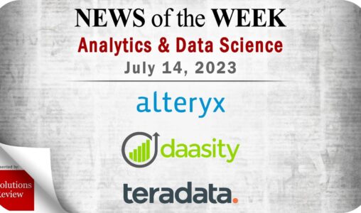 Analytics and Data Science News for the Week of July 14; Updates from Alteryx, Daasity, Teradata & More