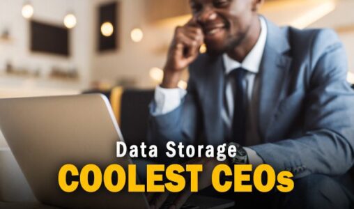 The 6 Coolest Data Storage CEOs of 2021