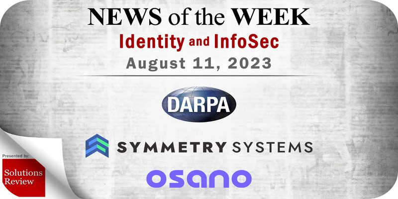 Identity Management and Information Security News for the Week of August 11