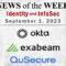 Identity Management and Information Security News for the Week of September 1