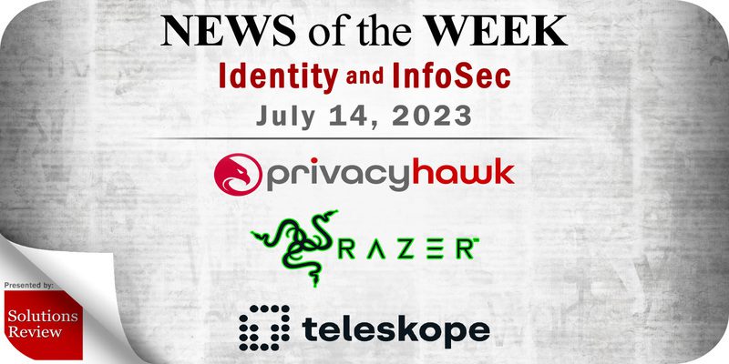 Identity Management and Information Security News for the Week of July 14