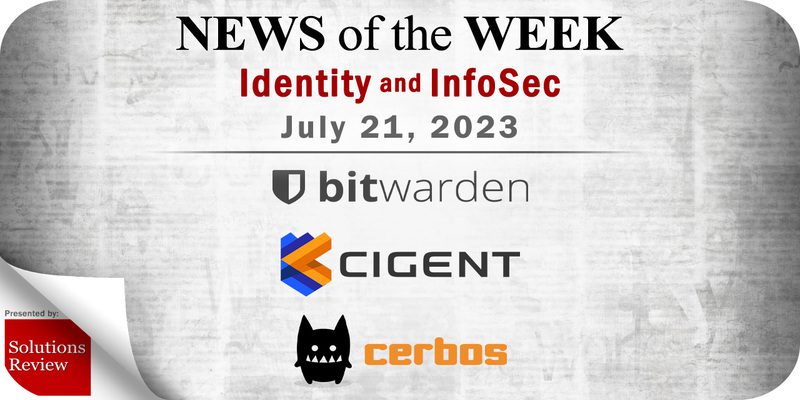 Identity Management and Information Security News for the Week of July 21