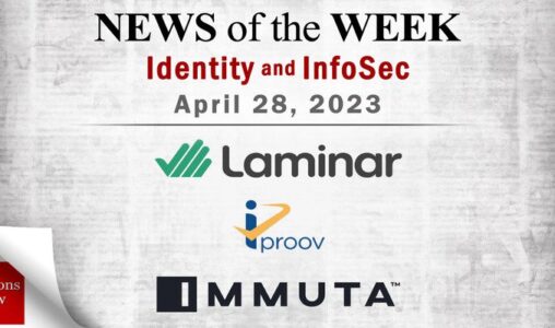 Identity Management and Information Security News for the Week of April 28