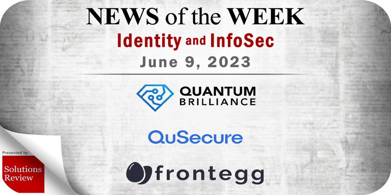 Identity Management and Information Security News for the Week of June 9