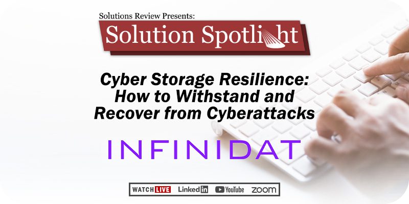 What to Expect at Solutions Review's Spotlight with Infinidat on August 15
