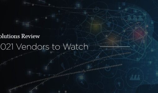 Solutions Review Names 5 Data Analytics and BI Vendors to Watch, 2021